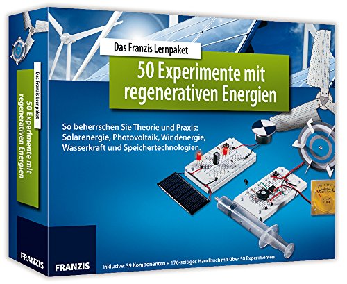 Das Franzis Lernpaket 50 Experimente mit regenerativen Energien: So beherrschen Sie Theorie und Praxis: Solarenergie, Photovoltaik, Windenergie, ... Speichertechnologien. (Elektronik Lernpakete) - 